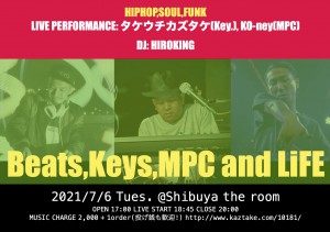 Beats, Keys, MPC and LiFE_07062021_flyer2